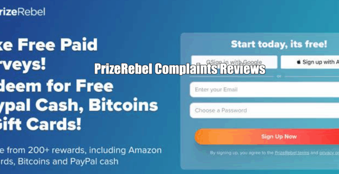 PrizeRebel Complaints Reviews in 2025