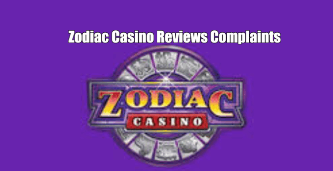 Zodiac Casino Reviews Complaints 2025